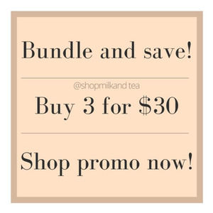Buy 3 for $30 Bundle Promotion!
